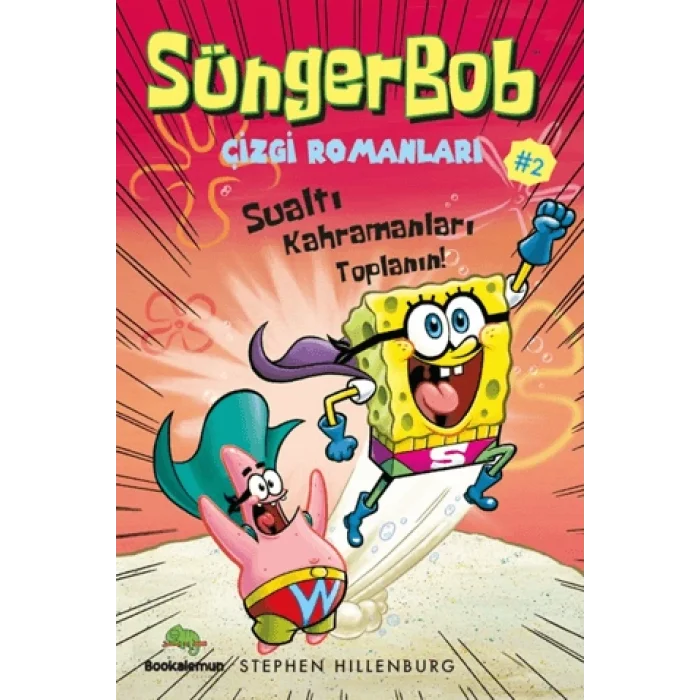 Süngerbob Çizgi Romanları 2 - Sualtı Kahramanları Toplanın!