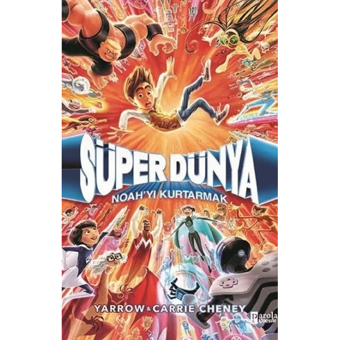 Süper Dünya: Noahyı Kurtarmak