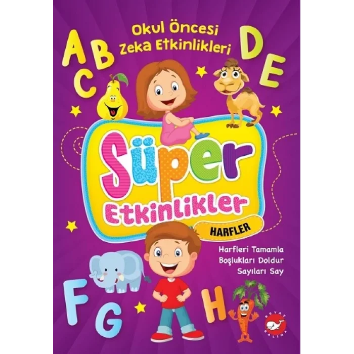 Süper Etkinlikler Harfler - Okul Öncesi Zeka Etkinlikleri