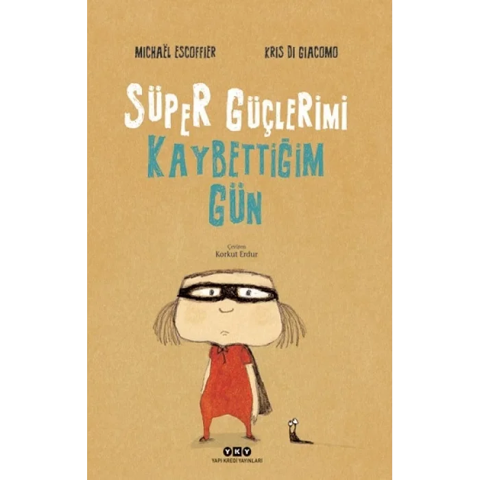 Süper Güçlerimi Kaybettiğim Gün