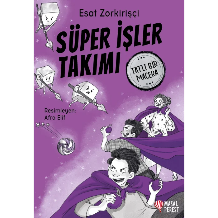 Süper İşler Takımı - Tatlı Bir Macera