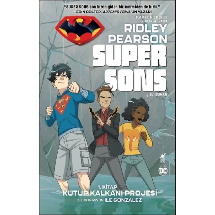 Super Sons - Kitap Kutup Kalkanı Projesi 1