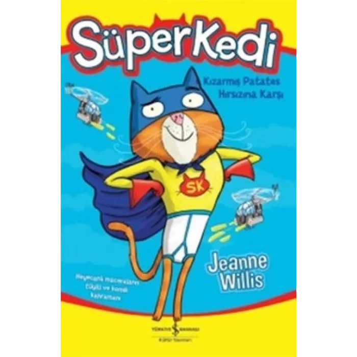 Süperkedi Kızarmış Patates Hırsızına Karşı