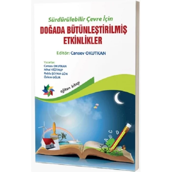 Sürdürülebilir Çevre İçin Doğada Bütünleştirilmiş Etkinlikler (5-8 Yaş)