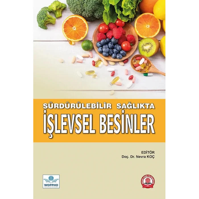 Sürdürülebilir Sağlıkta İşlevsel Besinler