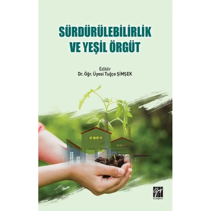 Sürdürülebilirlik ve Yeşil Örgüt