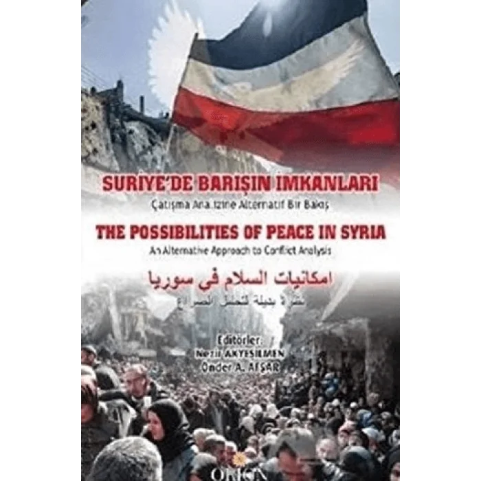 Suriyede Barışın İmkanları