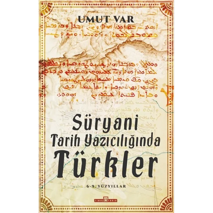 Süryani Tarih Yazıcılığında - Türkler