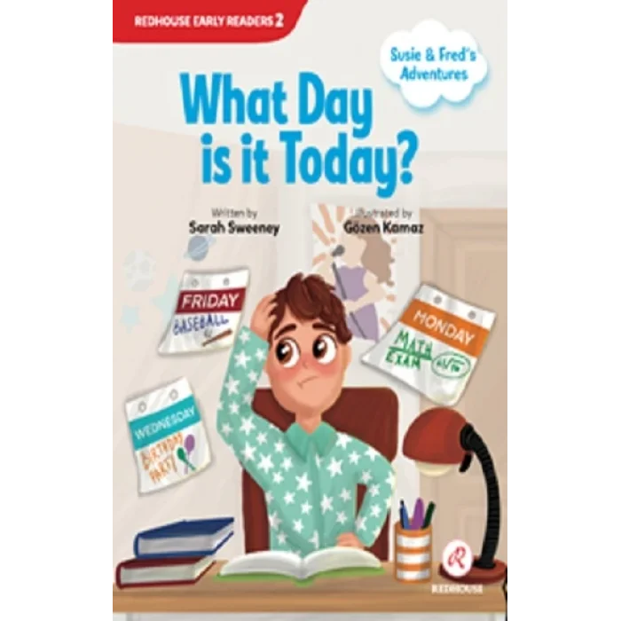 Susie and Freds Adventures-  What Day is it Today?