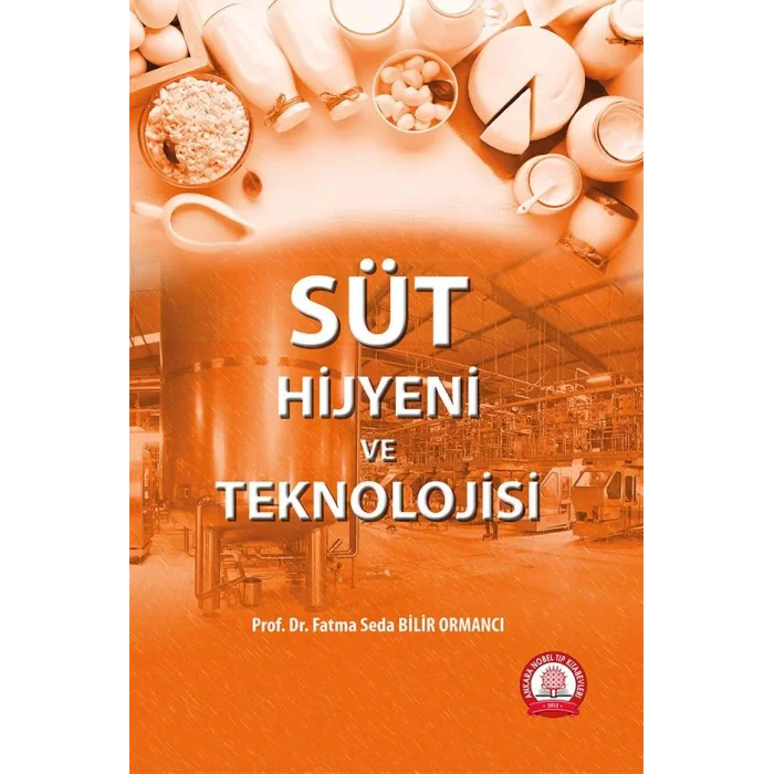 Süt Hijyeni ve Teknolojisi