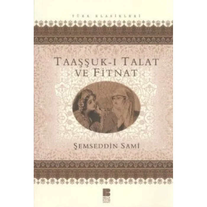 Taaşşuk-ı Talat ve Fitnat