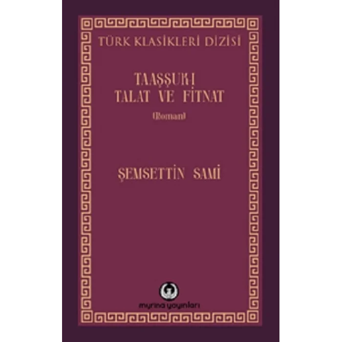 Taaşşuk-ı Talat ve Fitnat