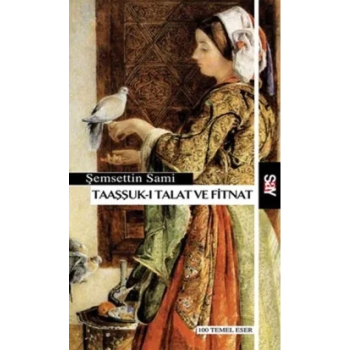 Taaşşuk-ı Talat ve Fitnat