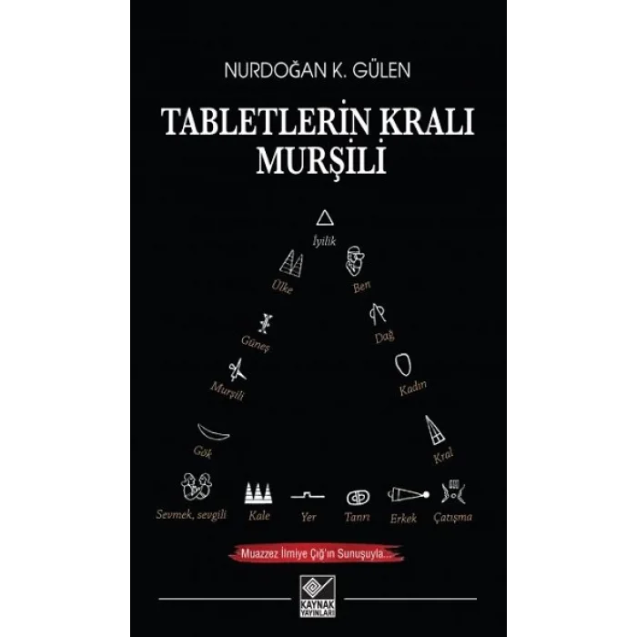Tabletlerin Kralı Murşili