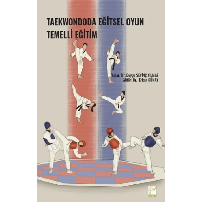 Taekwondoda Eğitsel Oyun Temelli Eğitim