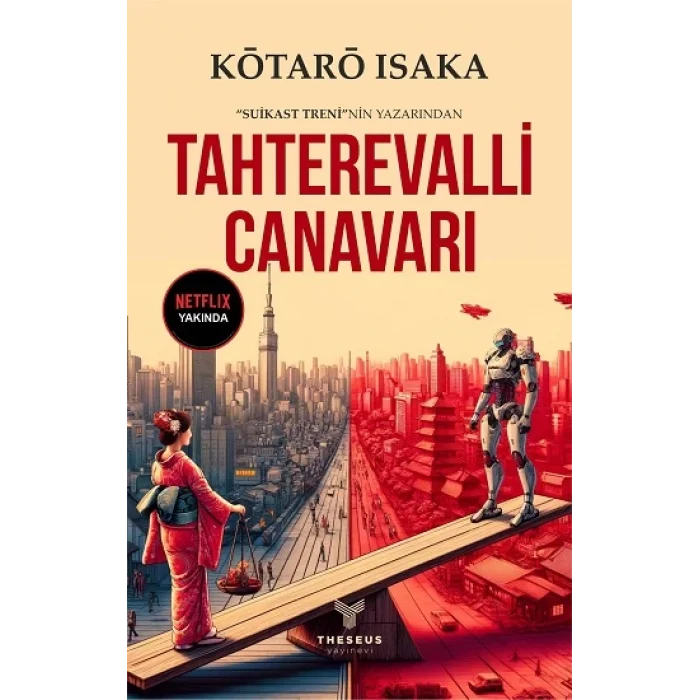 Tahterevalli Canavarı