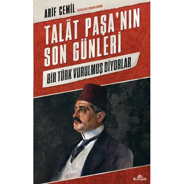 Talat Paşanın Son Günleri