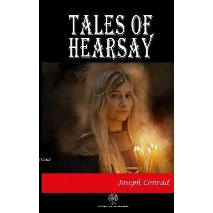 Tales of Hearsay