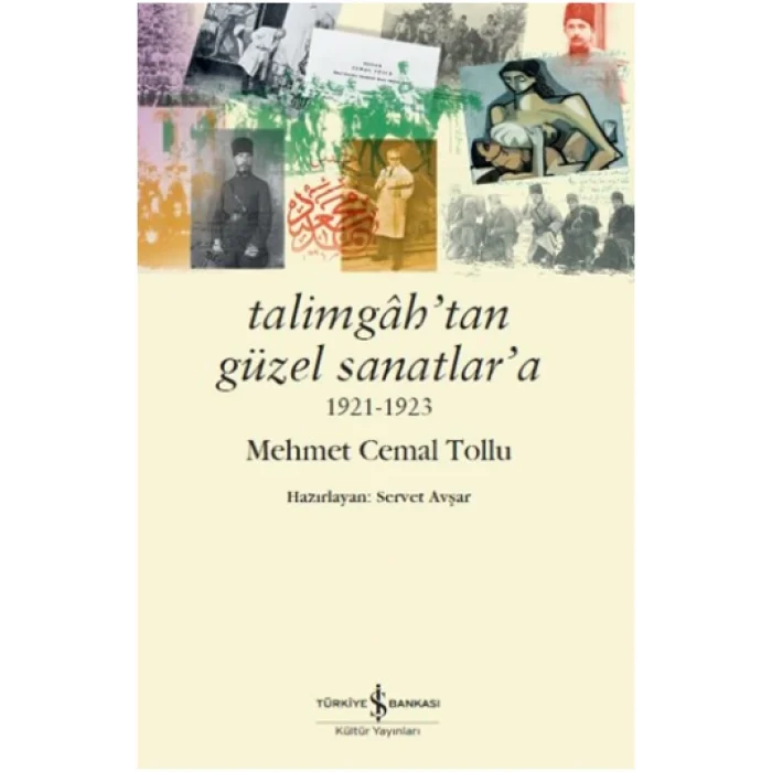 Talimgahtan Güzel Sanatlara 1921-1923