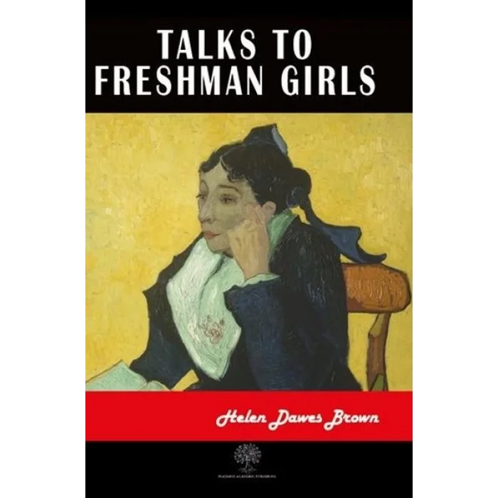 Talks to Freshman Girls