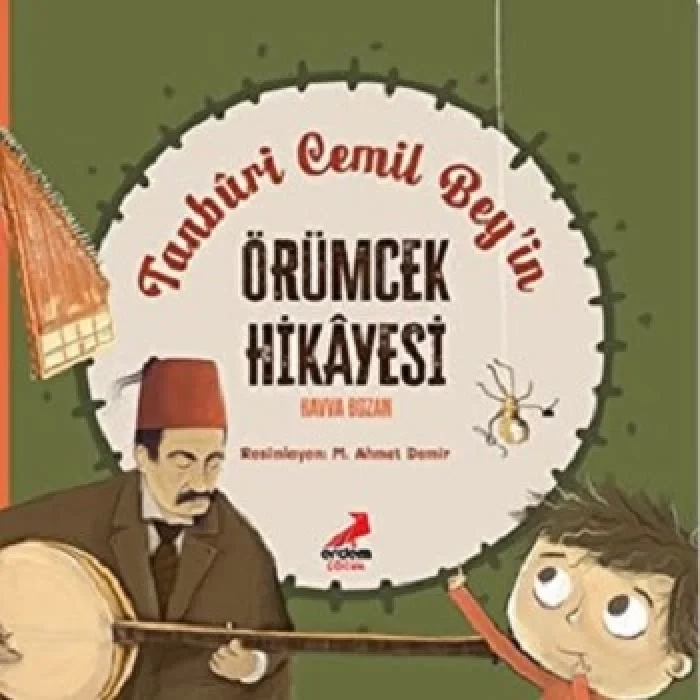 Tanburi Cemil Beyin Örümcek Hikayesi