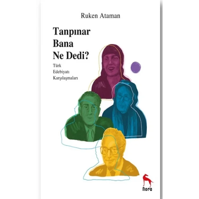 Tanpınar Bana Ne Dedi?