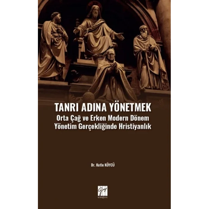 Tanrı Adına Yönetmek