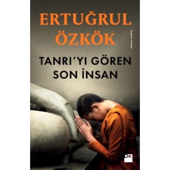 Tanrıyı Gören Son İnsan