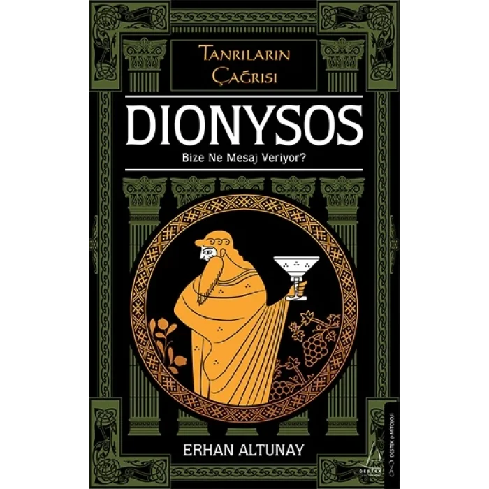 Tanrıların Çağrısı - Dionysos
