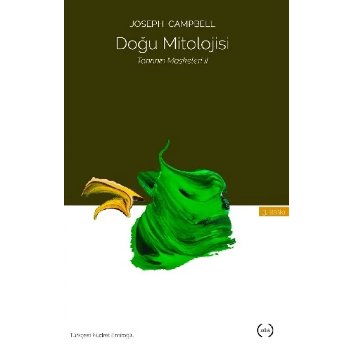 Tanrının Maskeleri 2 : Doğu Mitolojisi