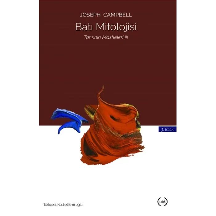 Tanrının Maskeleri Serisi 3 - Batı Mitolojisi