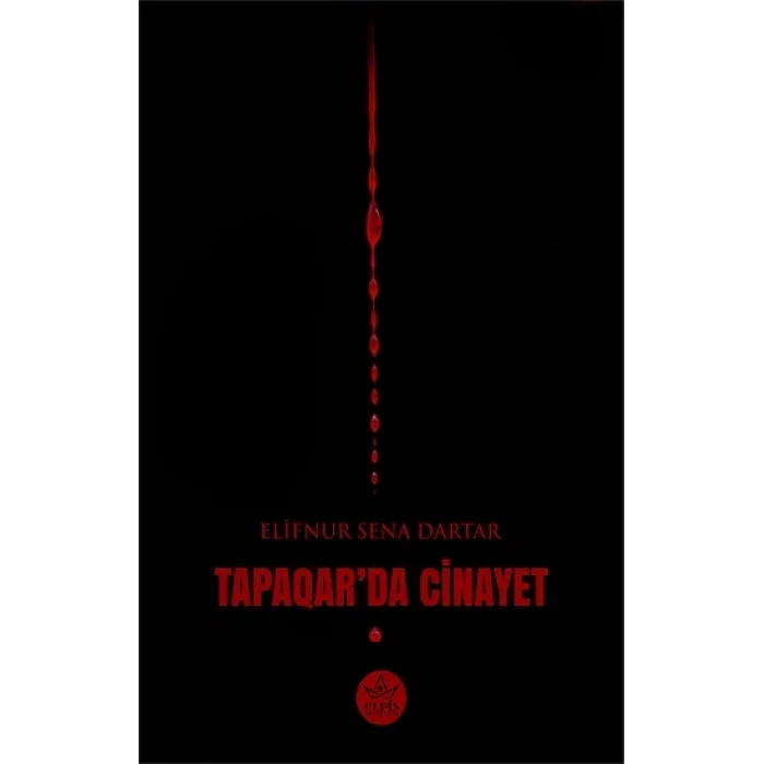 Tapaqar’da Cinayet