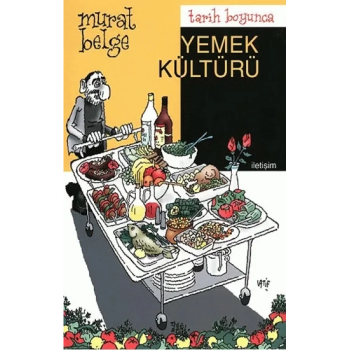 Tarih Boyunca Yemek Kültürü