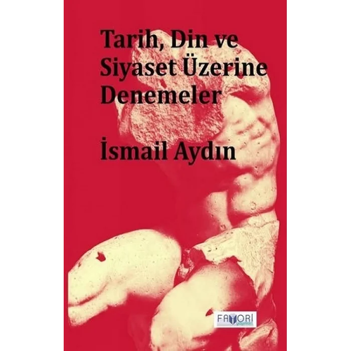 Tarih, Din ve Siyaset Üzerine Denemeler