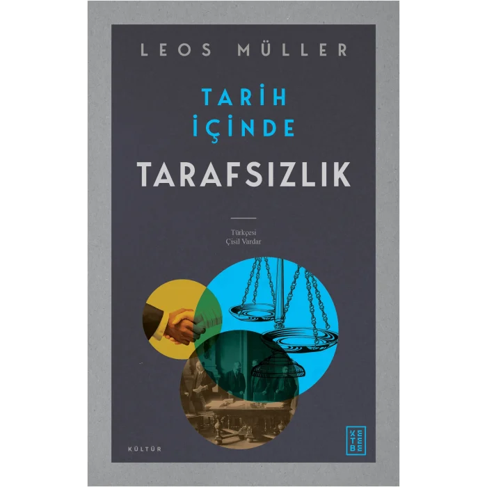 Tarih İçinde Tarafsızlık