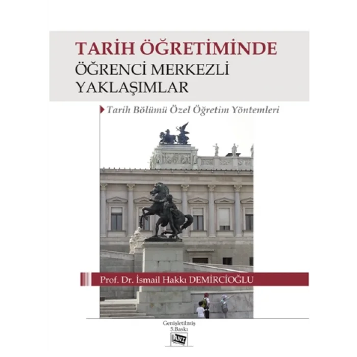 Tarih Öğretiminde Öğrenci Merkezli Yaklaşımlar