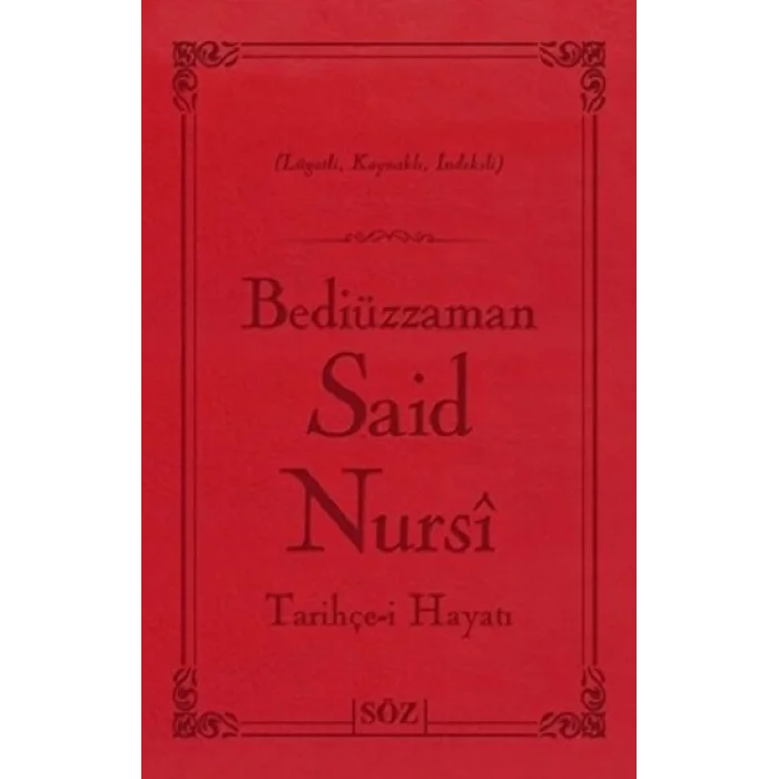 Tarihçe-i Hayatı (Ciltli)