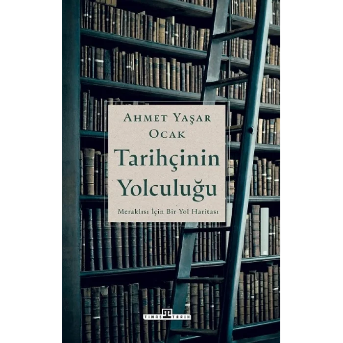 Tarihçinin Yolculuğu