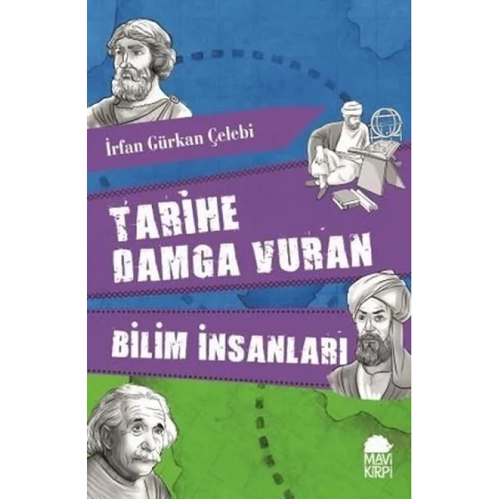 Tarihe Damga Vuran Bilim İnsanları