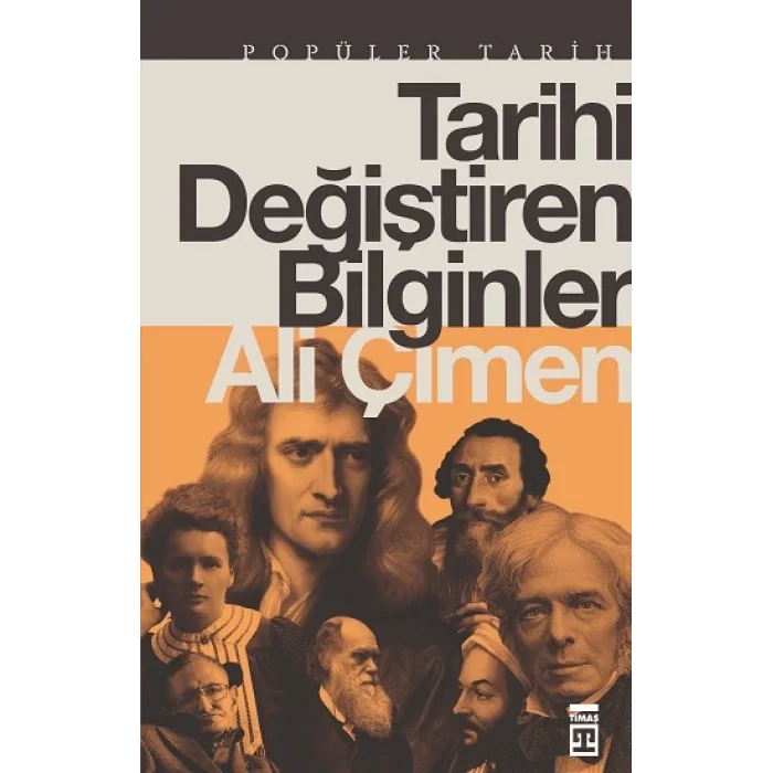 Tarihi Değiştiren Bilginler