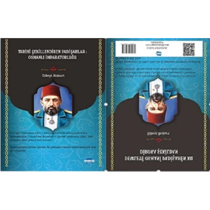 Tarihi Şekillendiren Padişahlar Osmanlı İmparatorluğu & Sultanen ku Diroke Diafirinin: İmparatoriya Osmani
