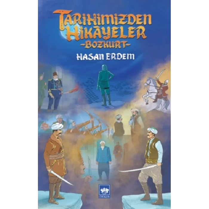 Tarihimizden Hikayeler