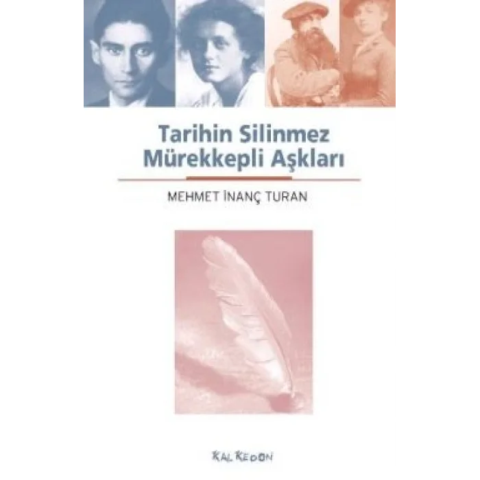 Tarihin Silinmez Mürekkepli Aşkları