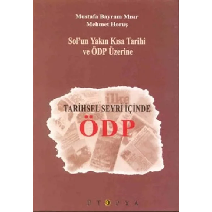 Tarihsel Seyri İçinde ÖDP