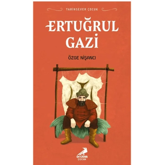 Tarihsever Çocuk - Ertuğrul Gazi