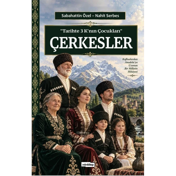 Tarihte 3 Knın Çocukları - Çerkesler