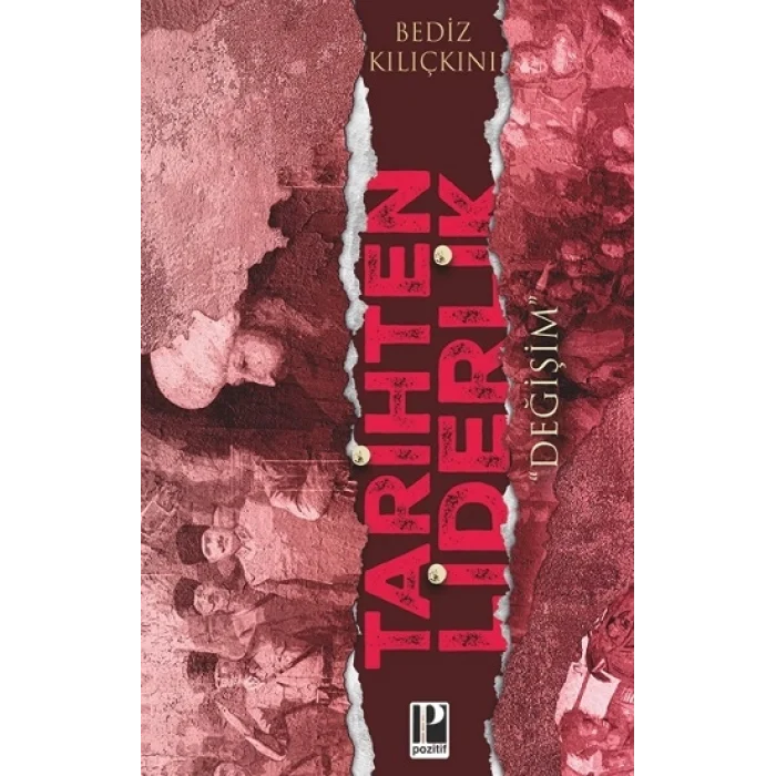 Tarihten Liderlik “Değişim”