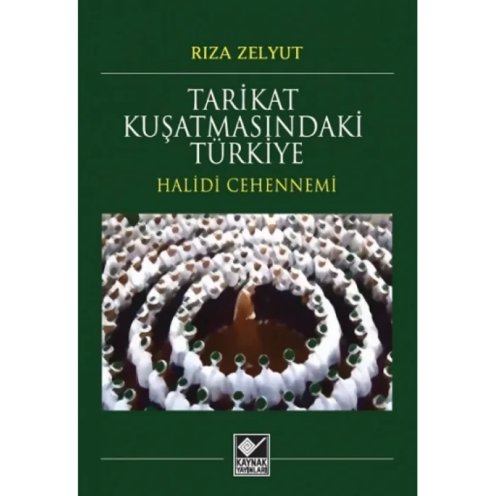 Tarikat Kuşatmasındaki Türkiye