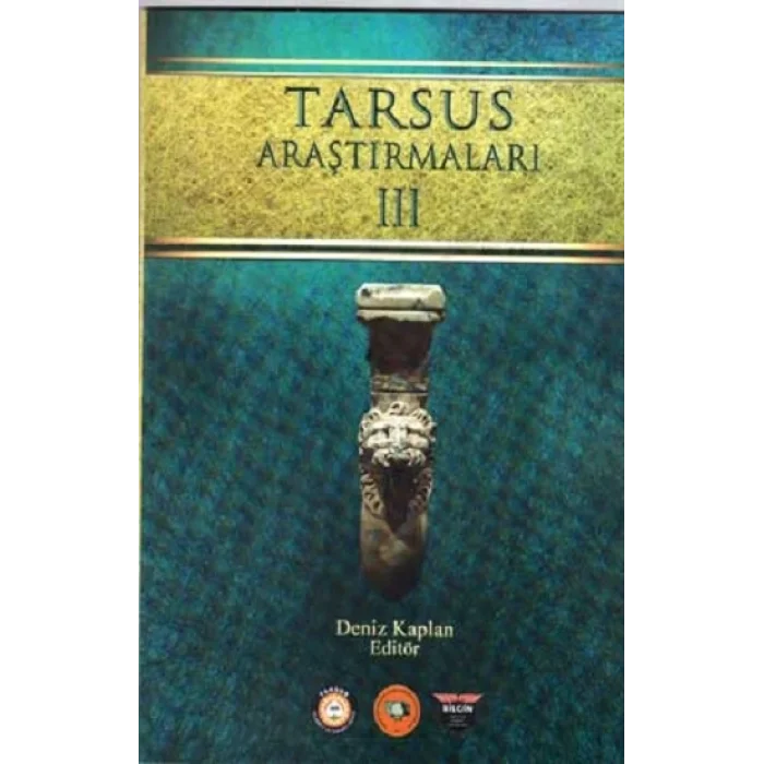 Tarsus Araştırmaları III