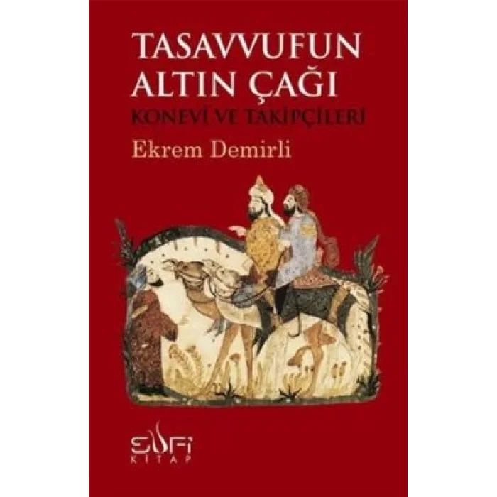 Tasavvufun Altın Çağı